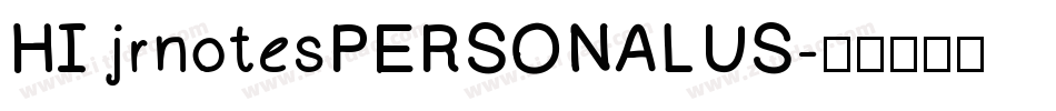 HI jrnotesPERSONALUS字体转换